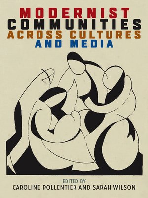 cover image of Modernist Communities across Cultures and Media